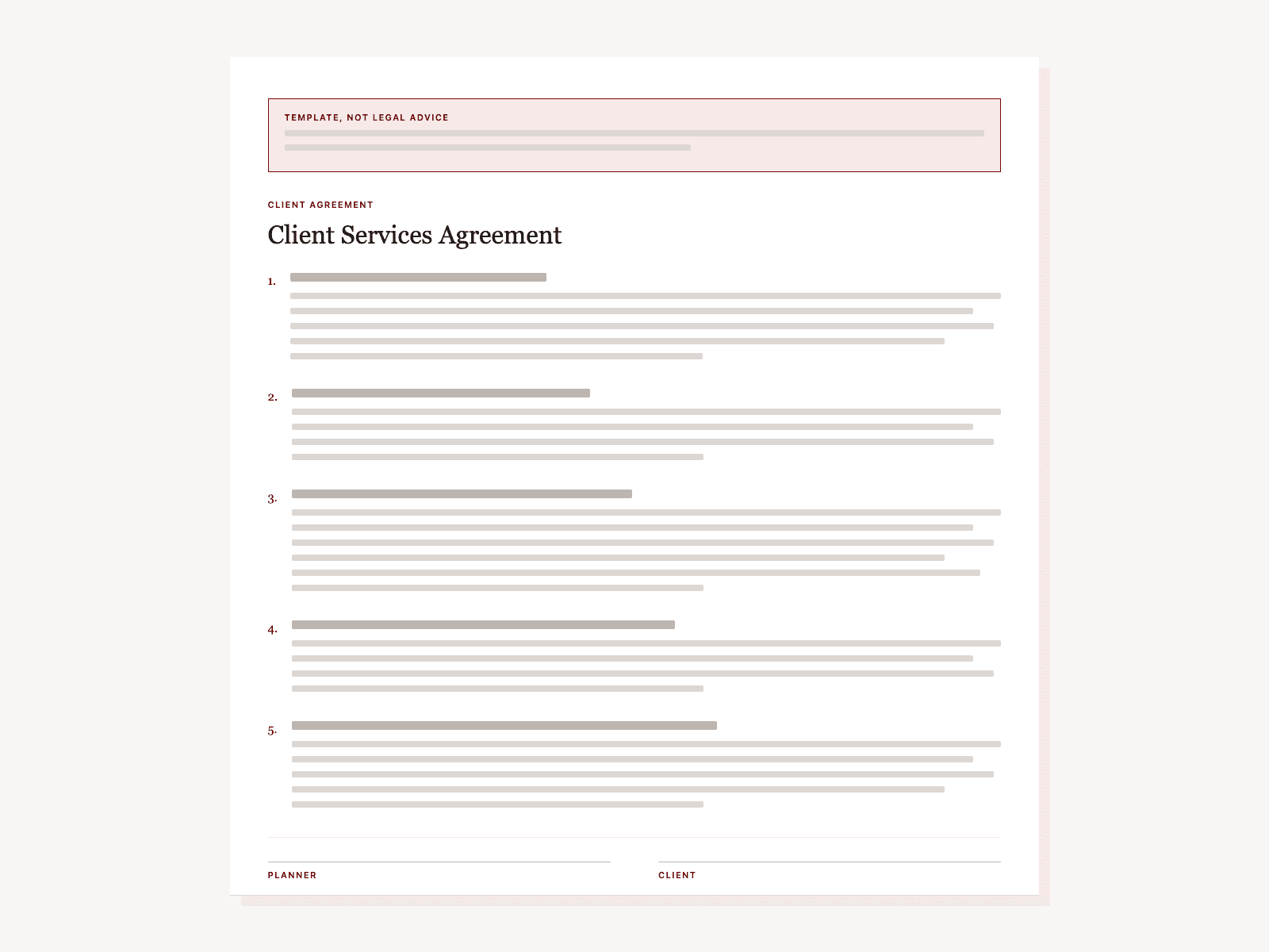 A mockup of the contract template: a Template, not legal advice notice in red, the heading Client Services Agreement, five numbered clauses drawn as grey lines, and signature rules for planner and client